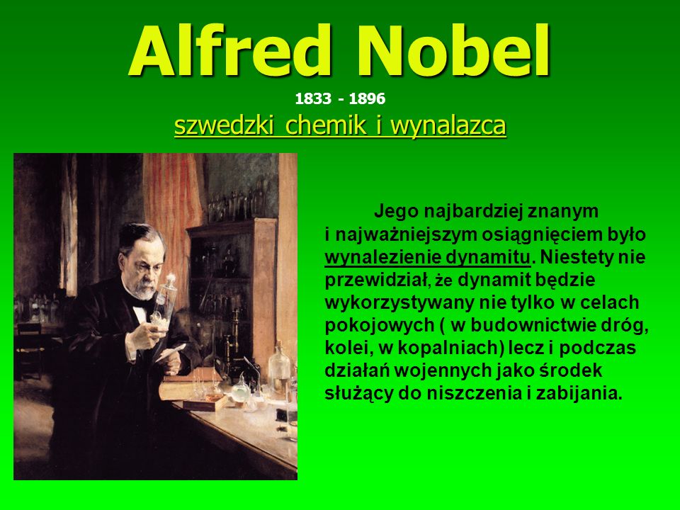 Alfred Nobel szwedzki chemik i wynalazca