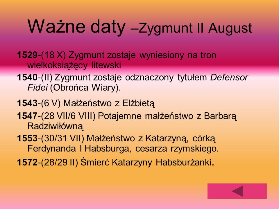 Ważne daty –Zygmunt II August