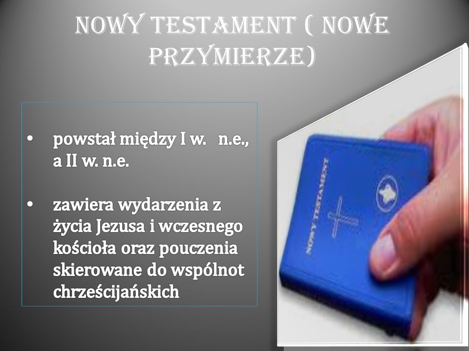 Nowy Testament ( Nowe Przymierze)