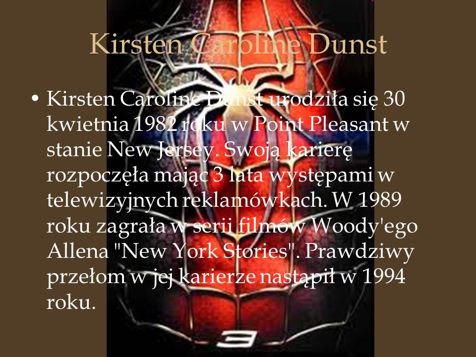 Kirsten Caroline Dunst