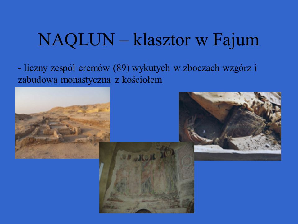 NAQLUN – klasztor w Fajum