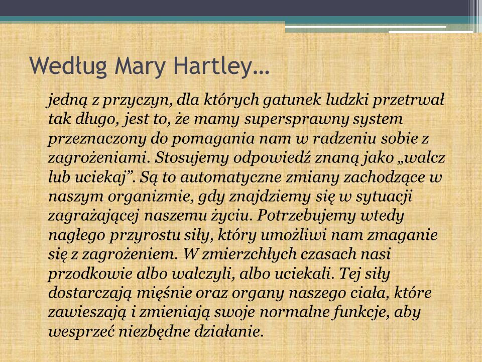 Według Mary Hartley…