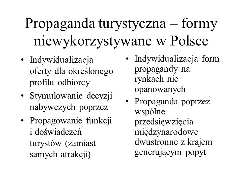 Propaganda turystyczna – formy niewykorzystywane w Polsce