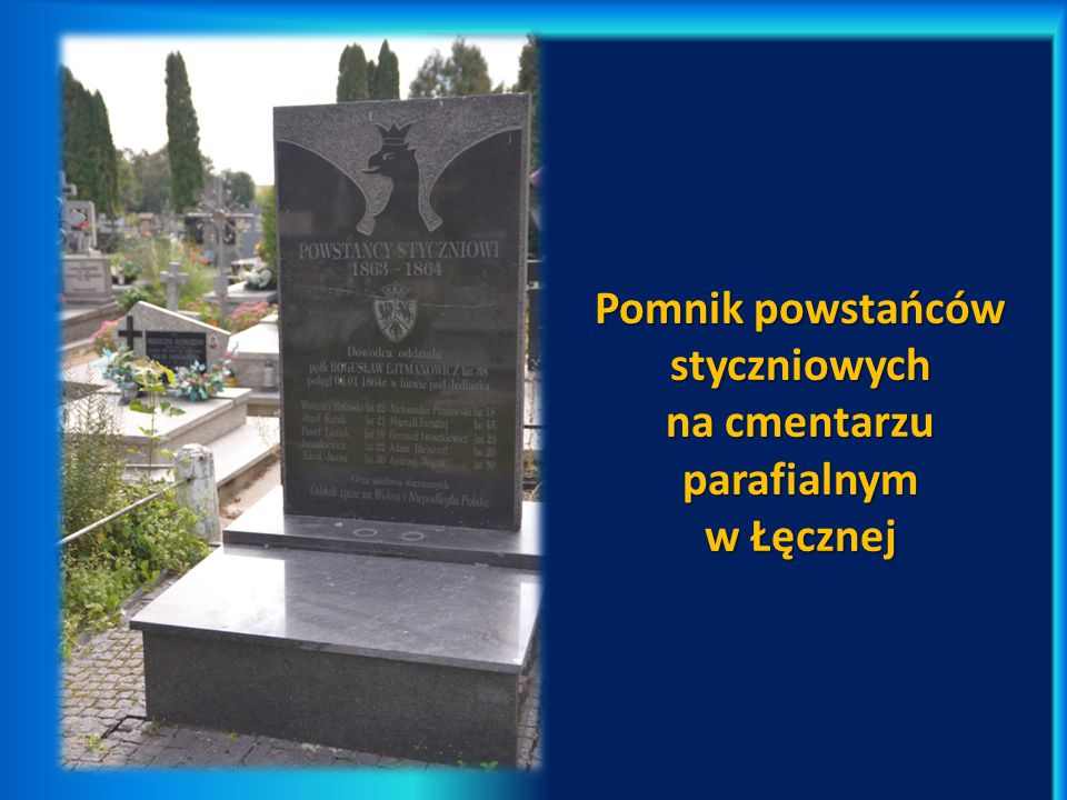 Pomnik powstańców styczniowych na cmentarzu parafialnym w Łęcznej