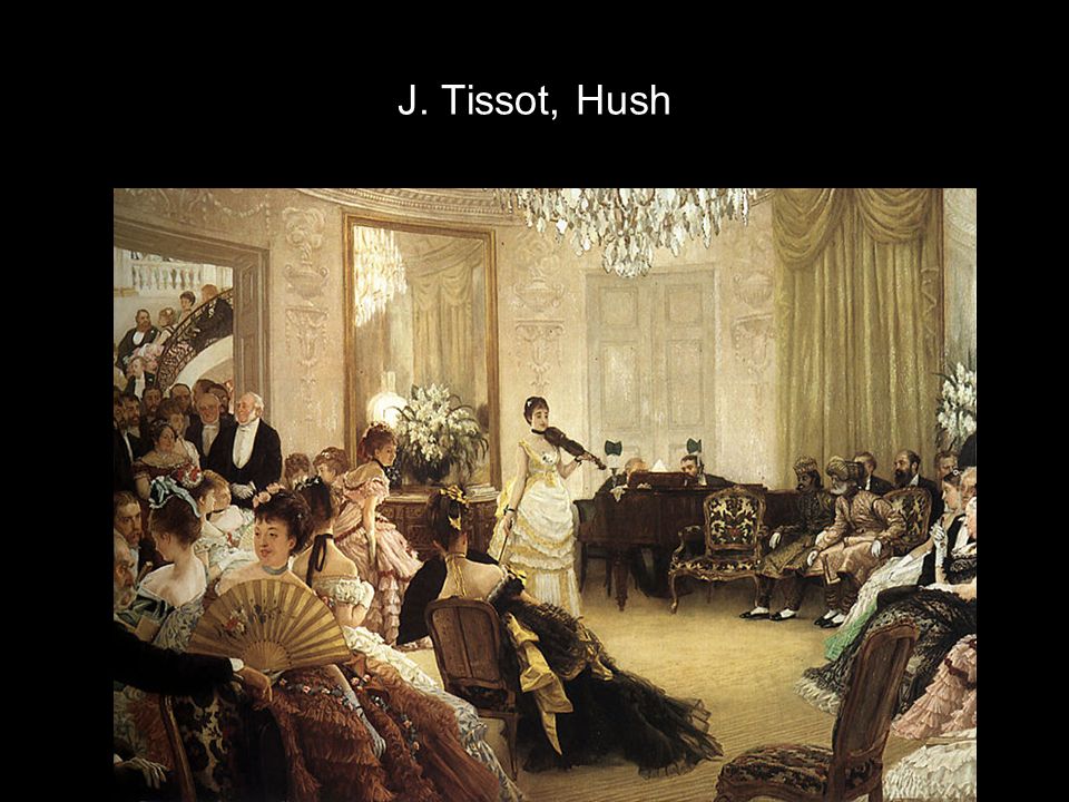 J. Tissot, Hush