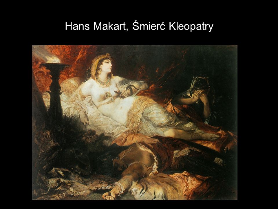 Hans Makart, Śmierć Kleopatry