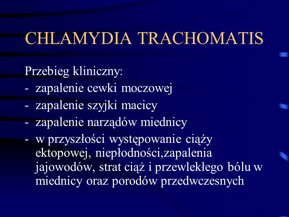 CHLAMYDIA TRACHOMATIS