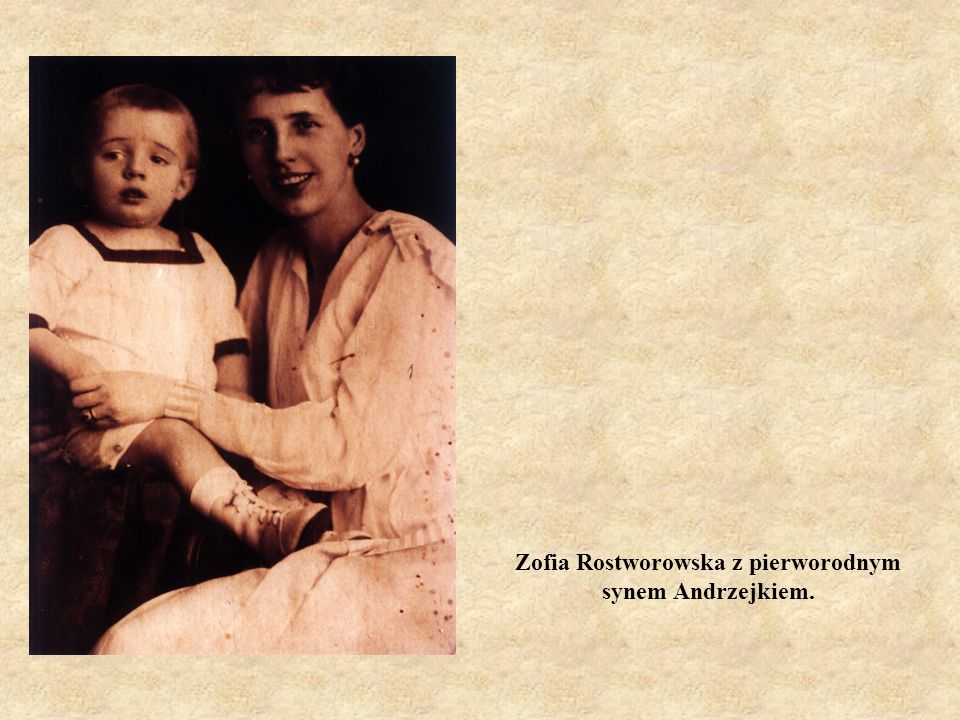 Zofia Rostworowska z pierworodnym synem Andrzejkiem.