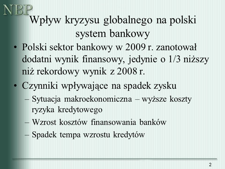 Wpływ kryzysu globalnego na polski system bankowy