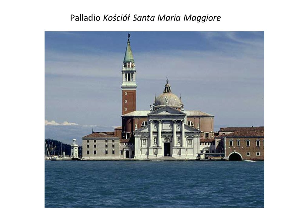 Palladio Kościół Santa Maria Maggiore