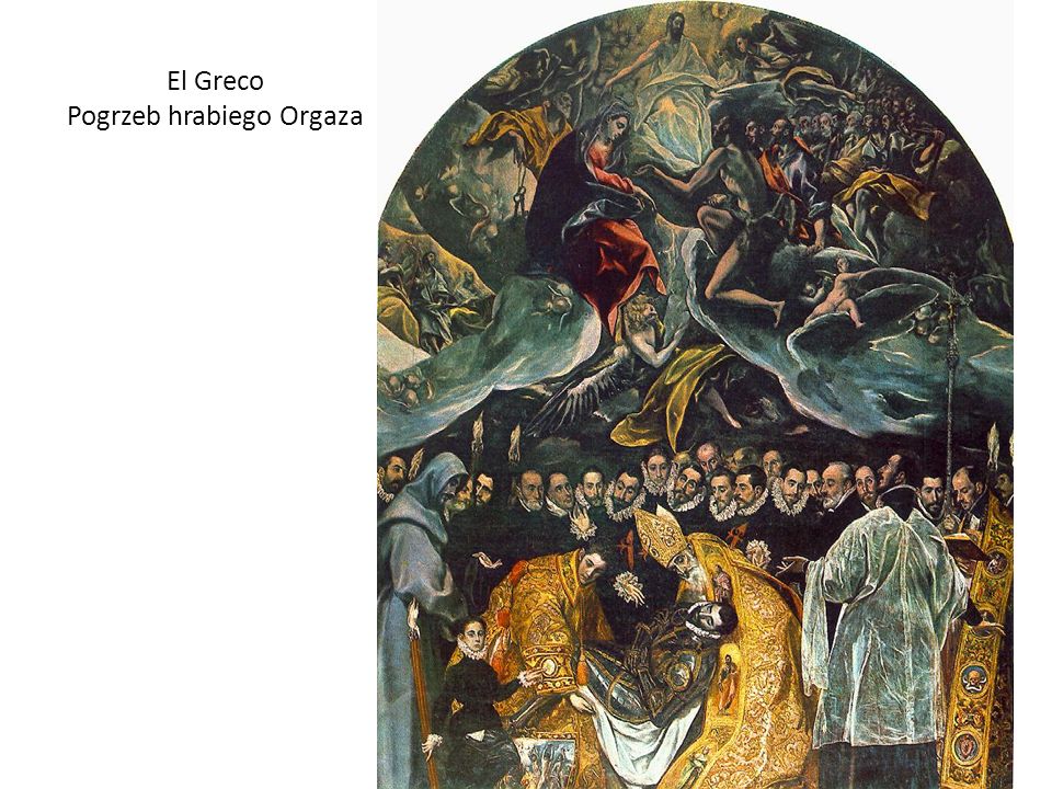 El Greco Pogrzeb hrabiego Orgaza