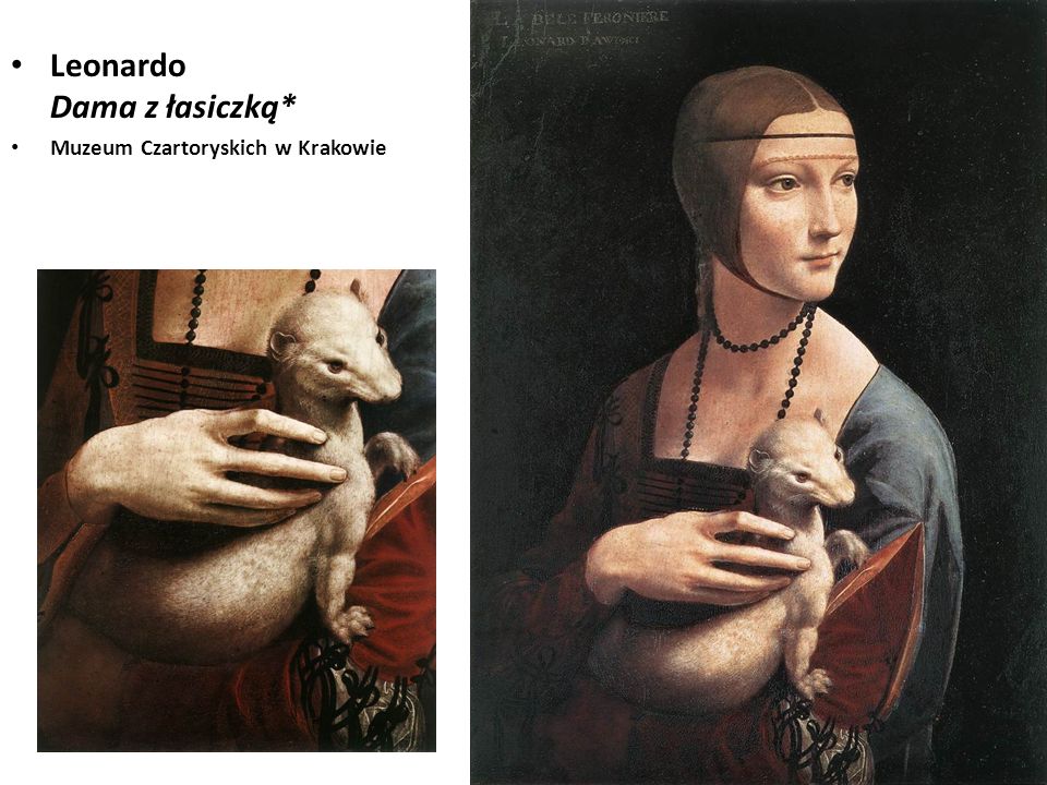 Leonardo Dama z łasiczką*