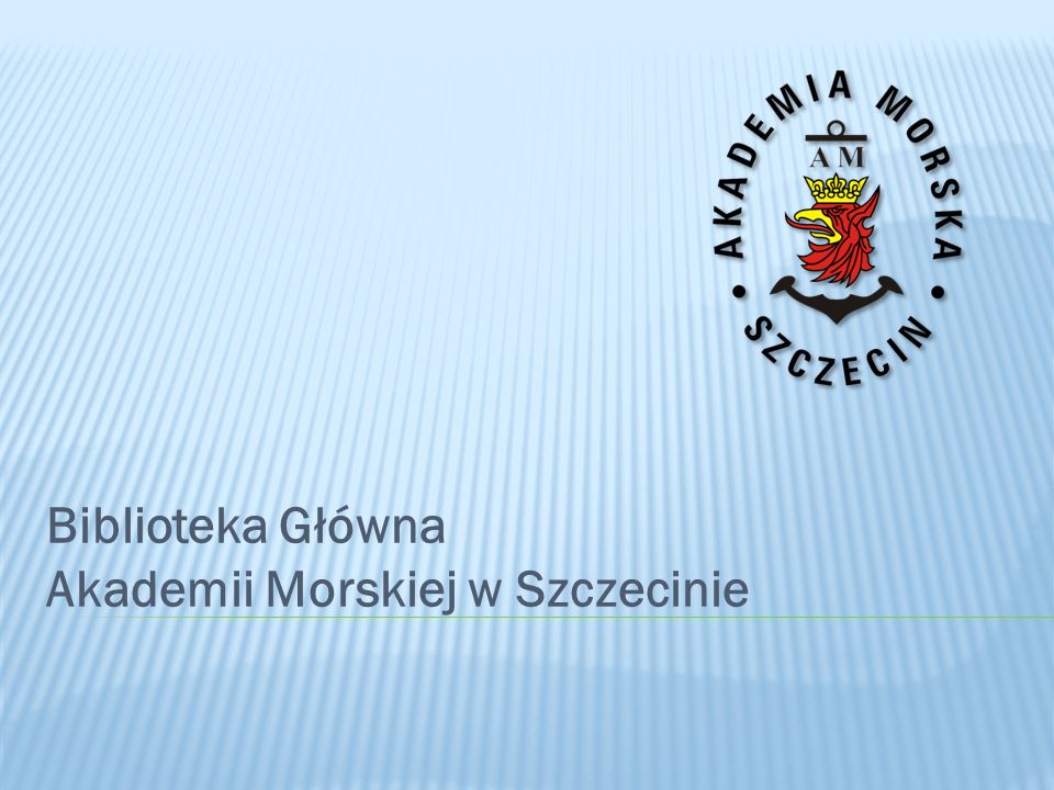Biblioteka Główna Akademii Morskiej w Szczecinie