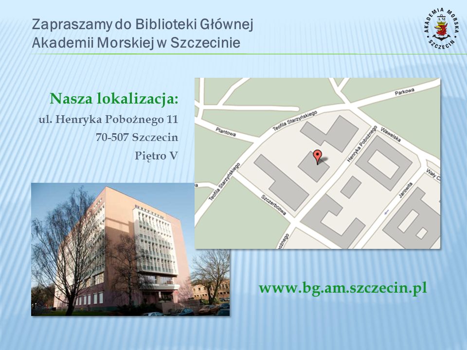 Zapraszamy do Biblioteki Głównej Akademii Morskiej w Szczecinie