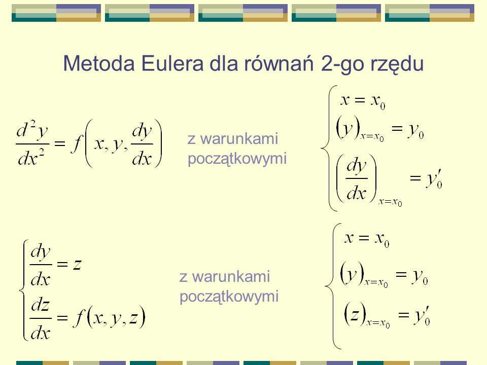 Metoda Eulera dla równań 2-go rzędu