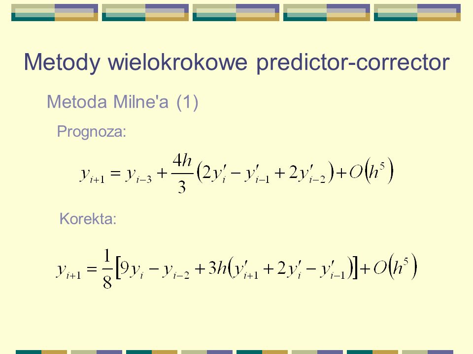 Metody wielokrokowe predictor-corrector