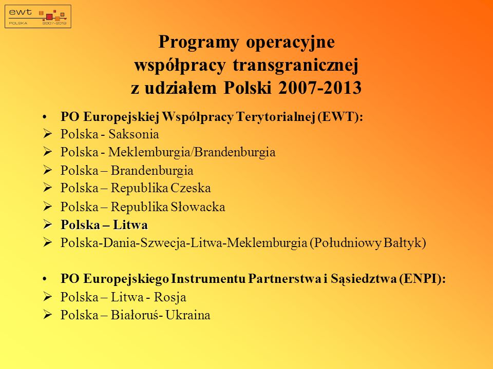 Programy operacyjne współpracy transgranicznej z udziałem Polski