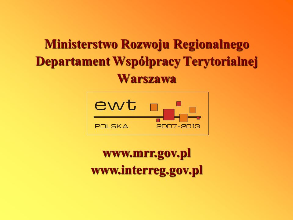 Ministerstwo Rozwoju Regionalnego Departament Współpracy Terytorialnej