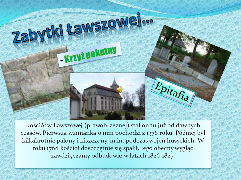 Zabytki Ławszowej… Epitafia - Krzyż pokutny