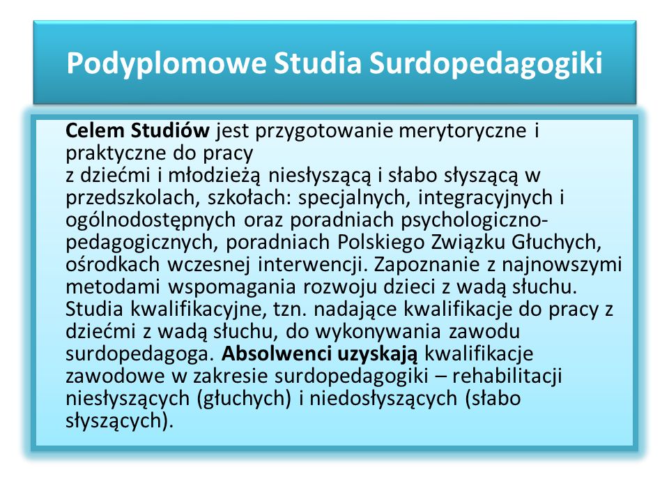 Podyplomowe Studia Surdopedagogiki