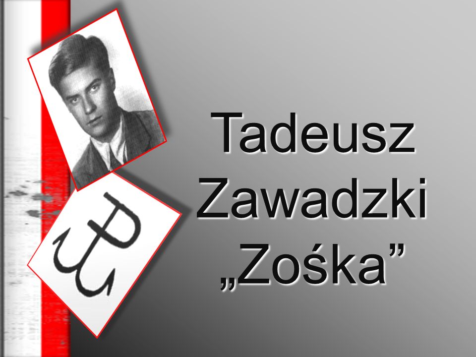 Tadeusz Zawadzki „Zośka