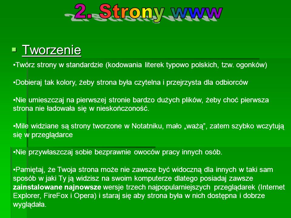 2. Strony www Tworzenie. Twórz strony w standardzie (kodowania literek typowo polskich, tzw. ogonków)