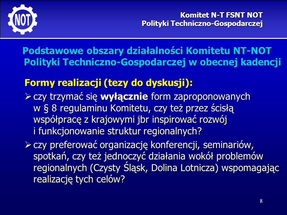 Komitet N-T FSNT NOT Polityki Techniczno-Gospodarczej