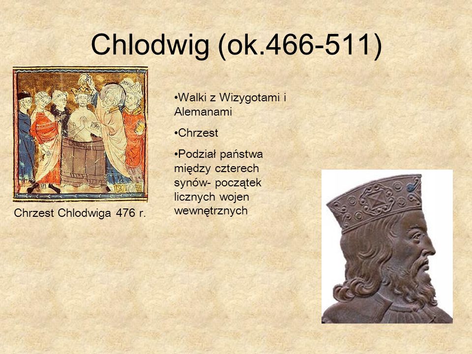Chlodwig (ok ) Walki z Wizygotami i Alemanami Chrzest