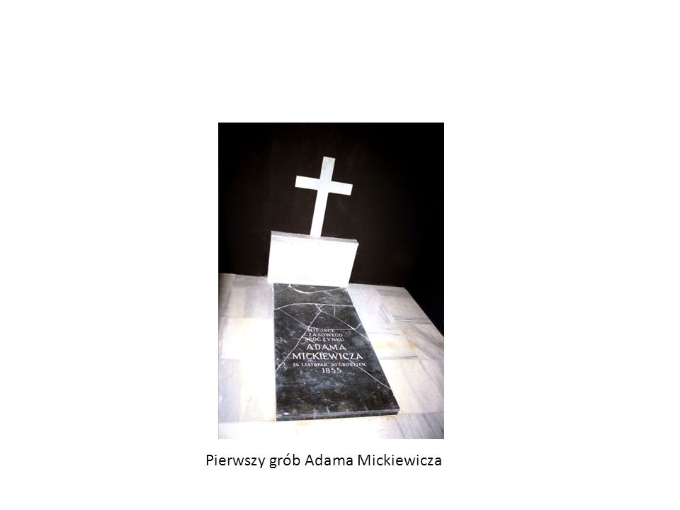 Pierwszy grób Adama Mickiewicza