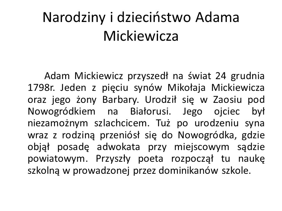 Narodziny i dzieciństwo Adama Mickiewicza