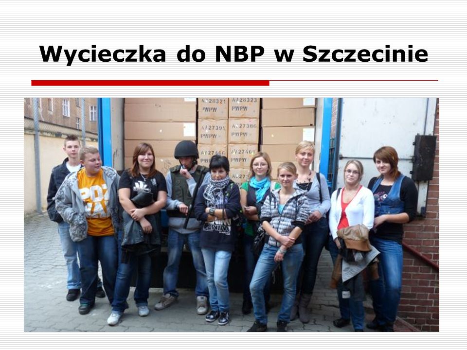 Wycieczka do NBP w Szczecinie