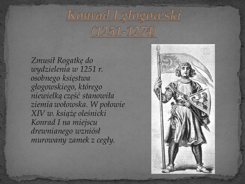 Konrad I głogowski ( )