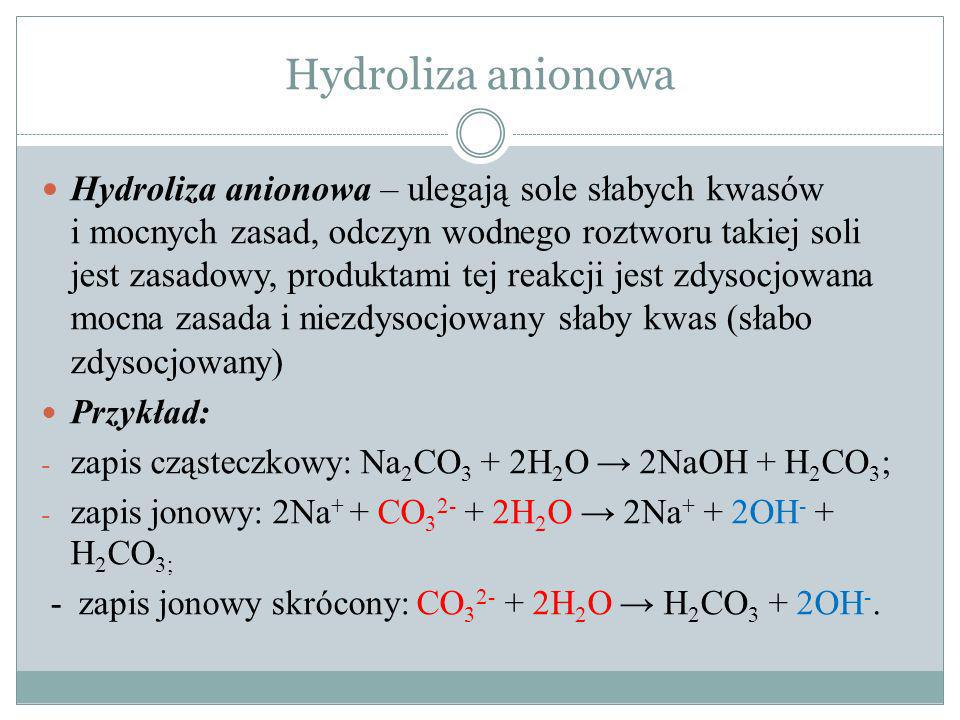 Hydroliza anionowa