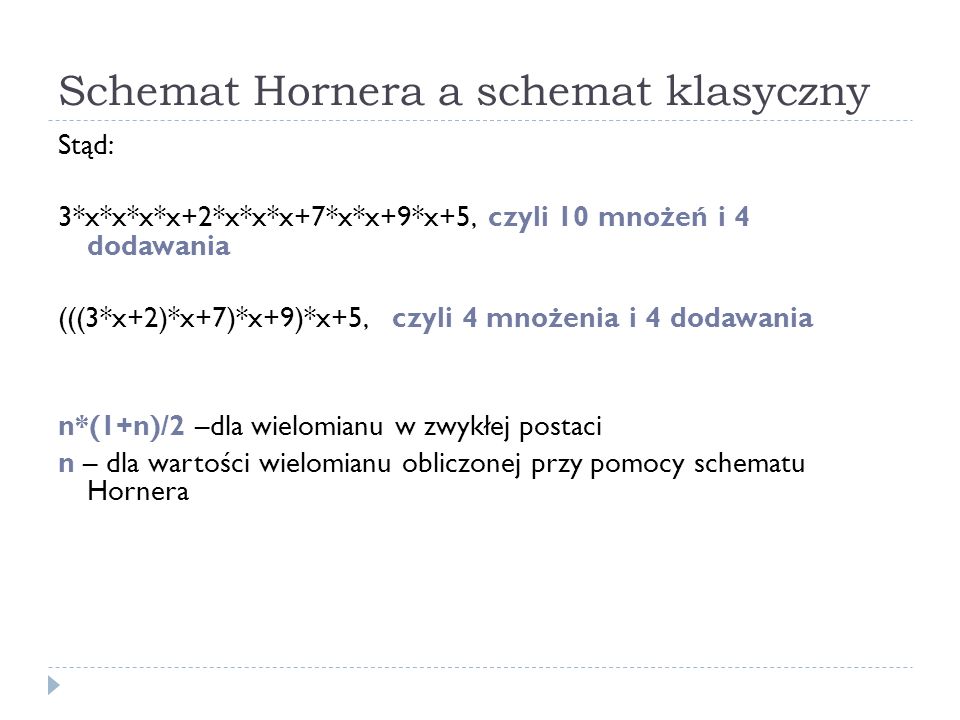 Schemat Hornera a schemat klasyczny