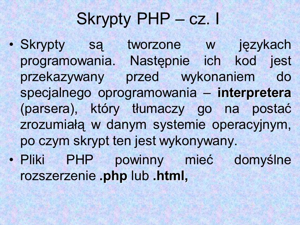 Skrypty PHP – cz. I