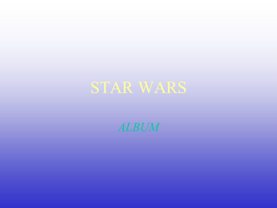 STAR WARS ALBUM