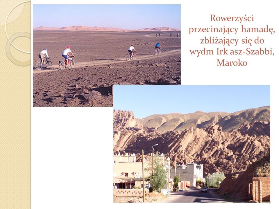 Rowerzyści przecinający hamadę, zbliżający się do wydm Irk asz-Szabbi, Maroko