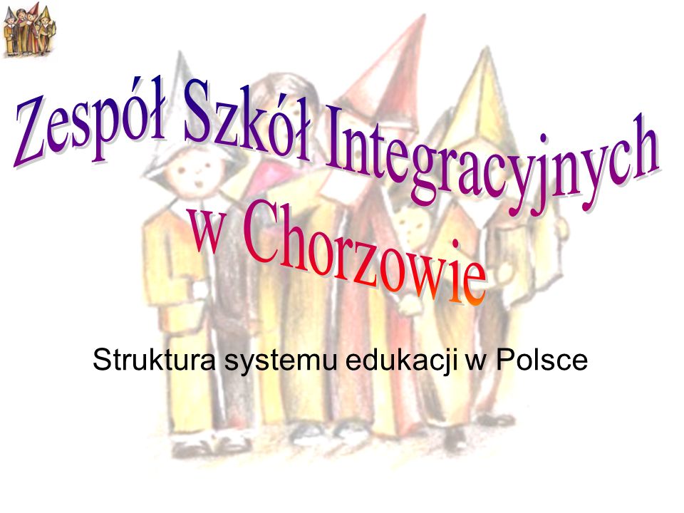 Struktura systemu edukacji w Polsce