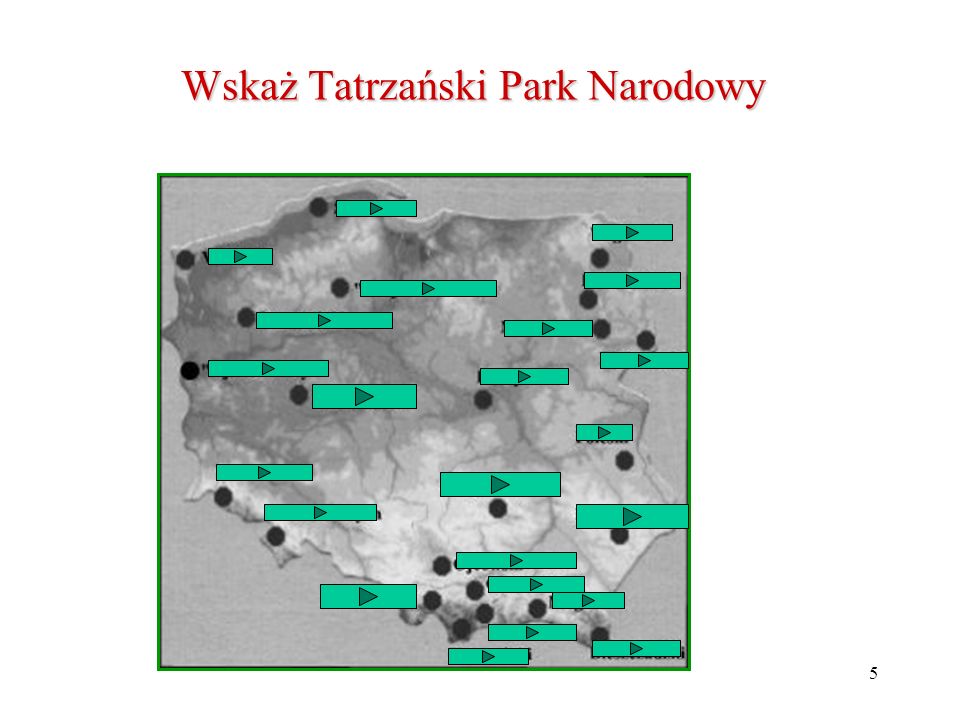 Wskaż Tatrzański Park Narodowy