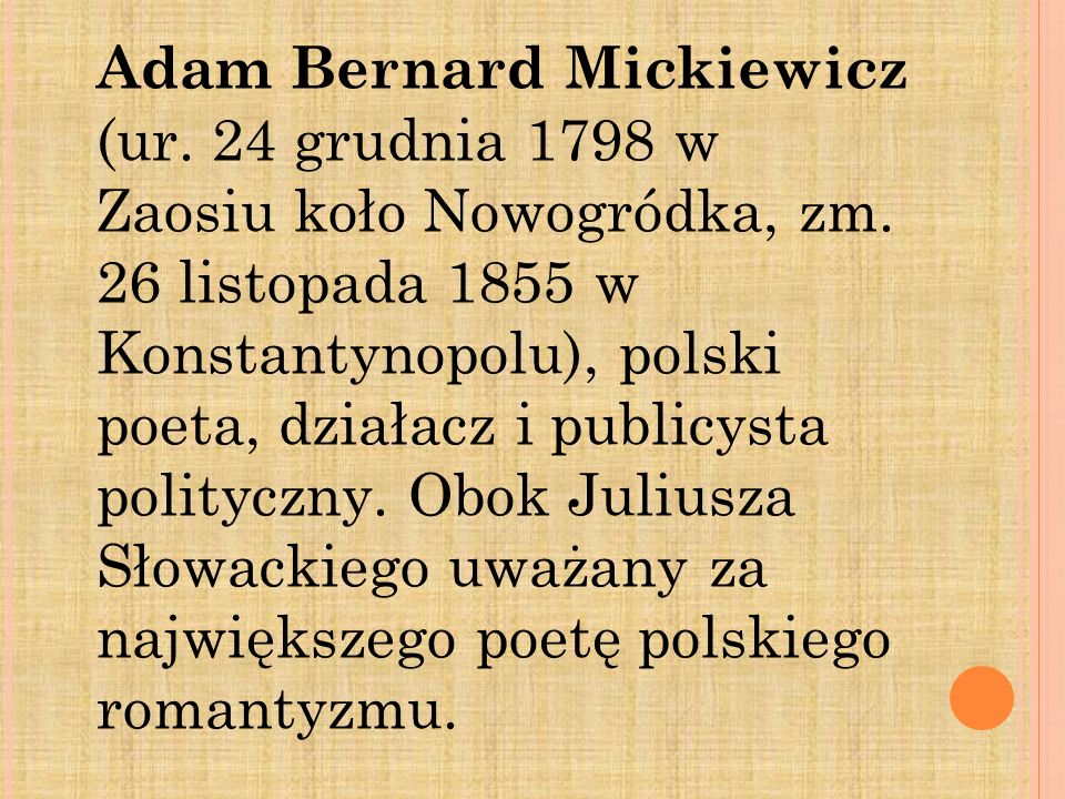 Adam Bernard Mickiewicz (ur