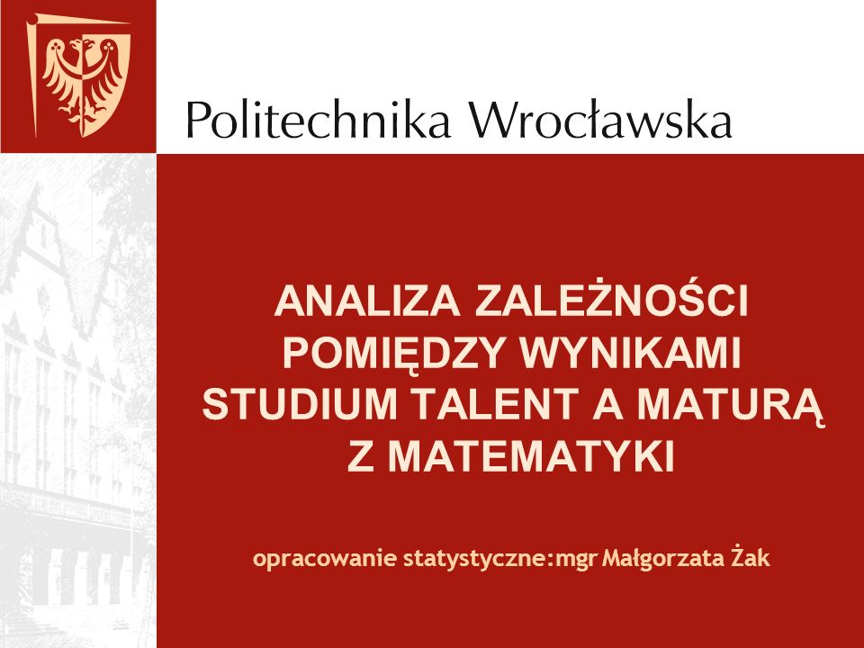 opracowanie statystyczne:mgr Małgorzata Żak