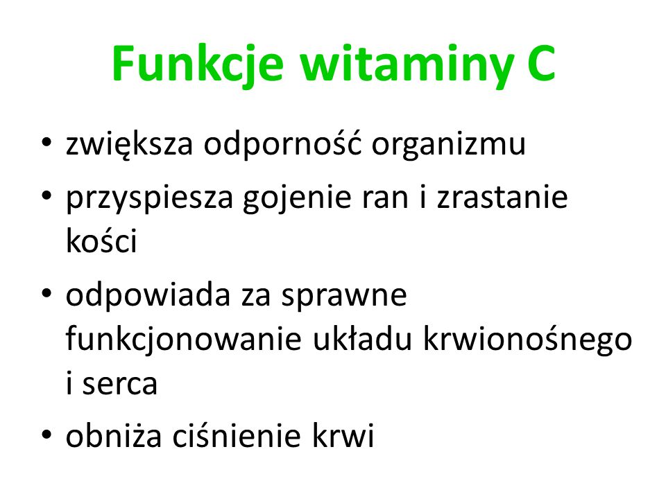 Funkcje witaminy C zwiększa odporność organizmu