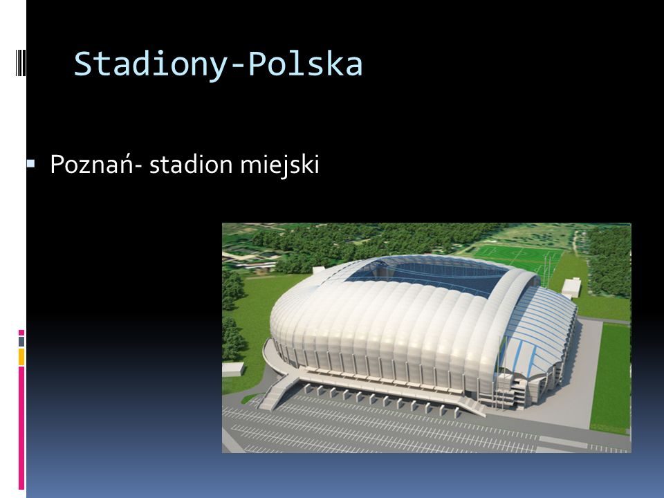 Stadiony-Polska Poznań- stadion miejski