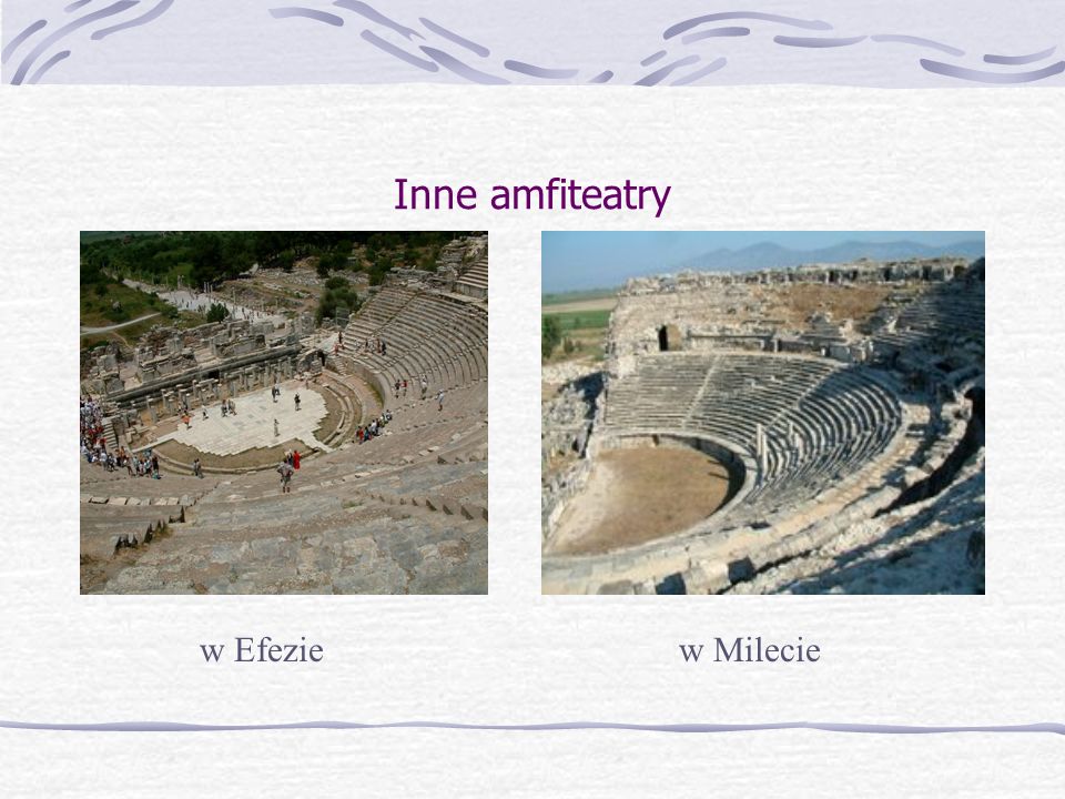 Inne amfiteatry w Efezie w Milecie