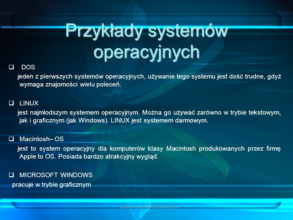 Przykłady systemów operacyjnych
