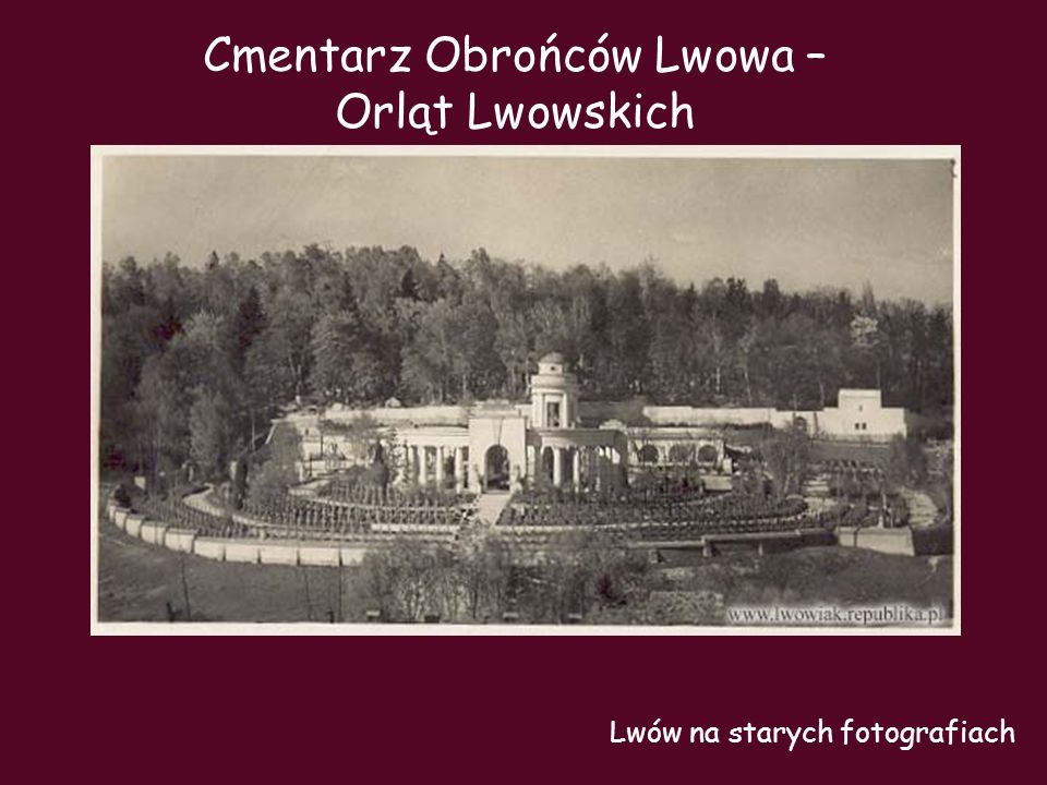 Cmentarz Obrońców Lwowa – Orląt Lwowskich