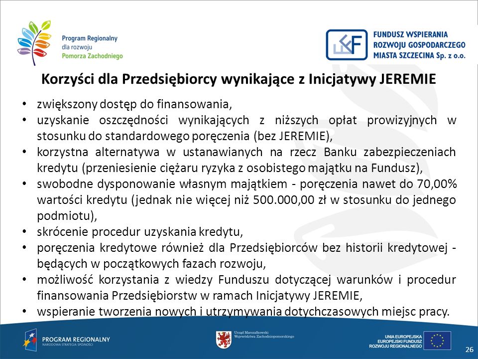 Inicjatywa JEREMIE Dla Rozwoju Pomorza Zachodniego - Ppt Pobierz