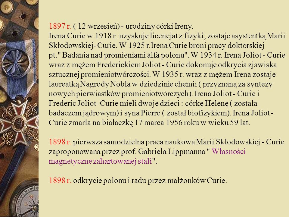 1897 r. ( 12 wrzesień) - urodziny córki Ireny. Irena Curie w 1918 r