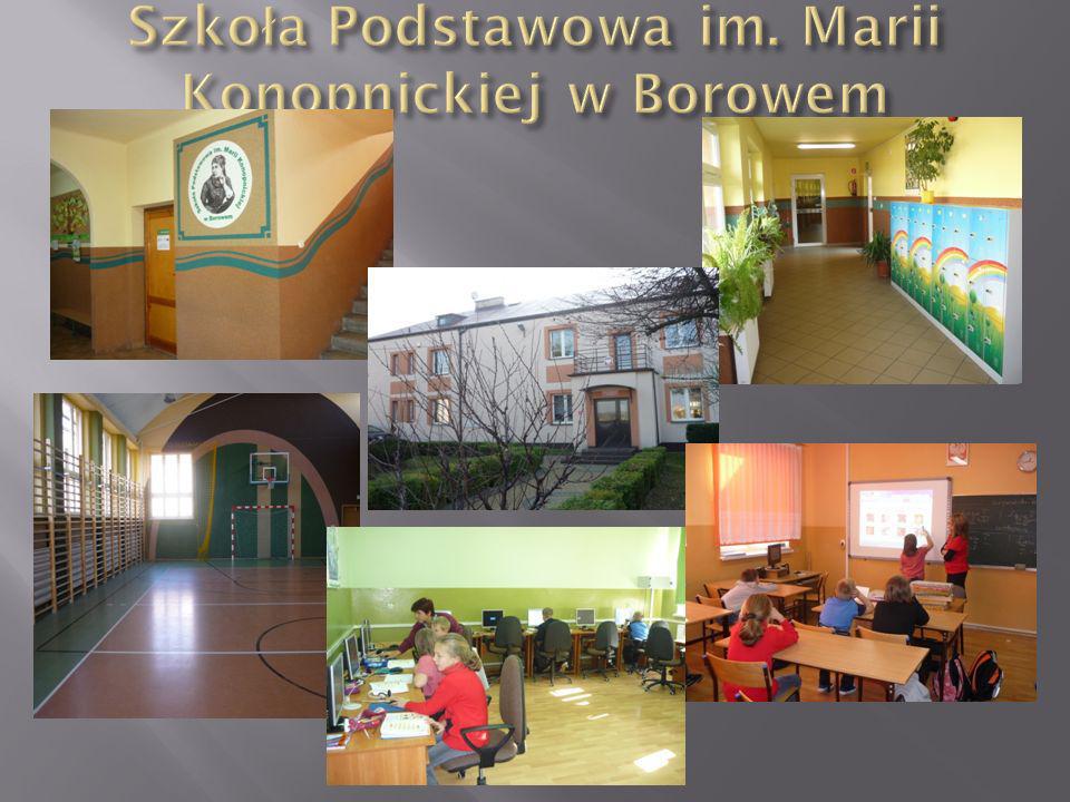 Szkoła Podstawowa im. Marii Konopnickiej w Borowem