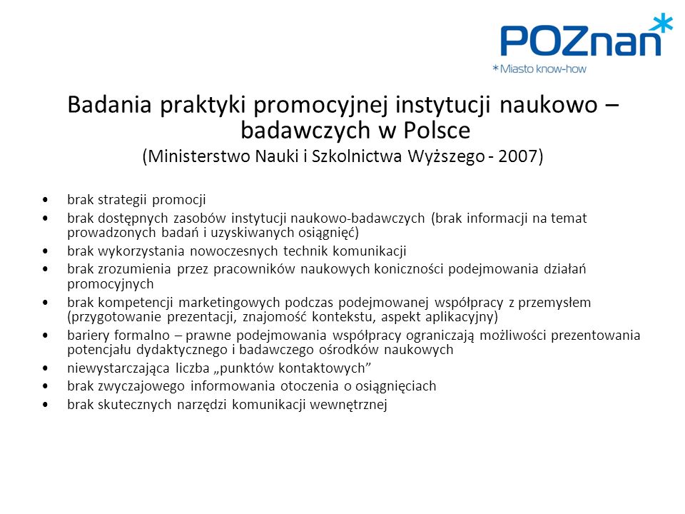 Badania praktyki promocyjnej instytucji naukowo – badawczych w Polsce